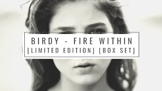 Birdy - Fire Within [full album] (Limited Edition) (Box Set)