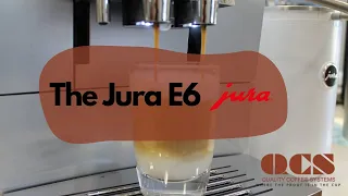 Everything about the Jura E6!