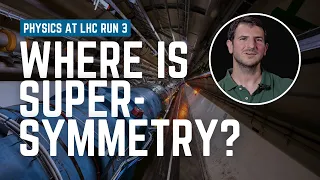 Hunting for Supersymmetry | ATLAS Physics at LHC Run 3