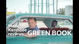 Green Book reviewed by Mark Kermode