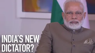 INDIA | Modi‘s Emerging Dictatorship?