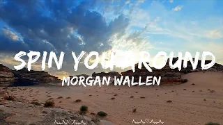 Morgan Wallen - Spin You Around (Lyrics)  || Harmon Music
