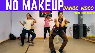 No Make Up Dance Video | Bilal Saeed | Sizzable School Of Dance