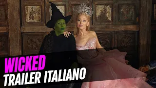 Wicked, trailer italiano: magico!