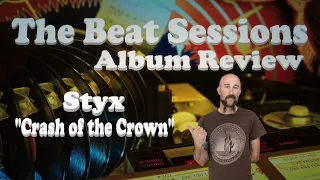 Album Review: Styx "Crash of the Crown"