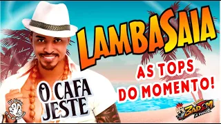 LAMBASAIA 2022 - AS MAIS TOPS - DJ JUNIOR - BADSOM