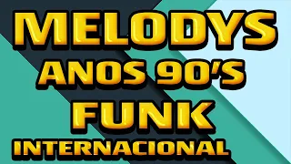 FUNK DAS ANTIGAS INTERNACIONAL BY DJ SIDNEY ( COM VINHETAS )