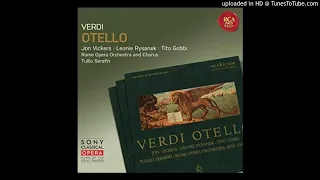 Giuseppe Verdi - Otello - Act 4- Niun Mi Tema