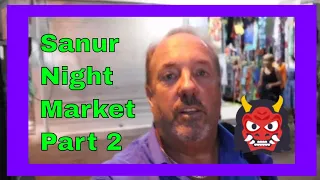 Sanur Night Market 2.  Shopping Bargains in Sanur Bali Indonesia.