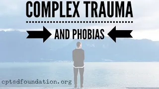 Complex Trauma and Phobias: Open Discussion Group - Ways We Can Heal