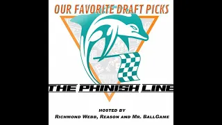 Miami Dolphins - Our Favorite Draft Picks of 2021! | The Phinish Line Ep. 30