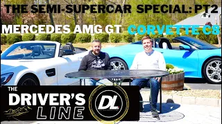 The Semi-Supercar Special: Chevrolet Corvette C8 vs. Mercedes AMG GT Part 2 | The Driver's Line