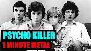 Psycho Killer – Talking Heads | 1 Minute Metal Cover by Danny Rozema