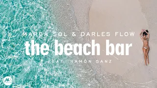 Marga Sol, Darles Flow - THE BEACH BAR (feat. Ramón Sanz)