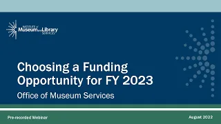 Choosing a Funding Opportunity for FY 2023