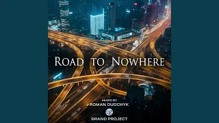 Road to Nowhere