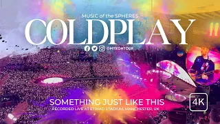 COLDPLAY - Something Just Like This - Manchester, UK 2023 OPENING NIGHT [4K]