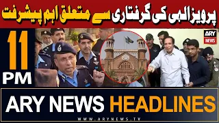 ARY News 11 PM Headlines | 30th April 2024 | Big News Regarding Pervaiz Elahi