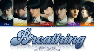 NCT DREAM 'Breathing' Lyrics [Han/Rom/Eng-Color Coded Lyrics]