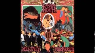 NAPALM DEATH - Mentally Murdered