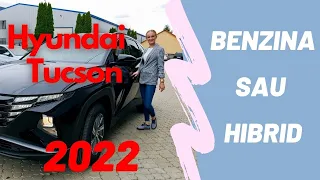 BENZINĂ sau HIBRID, Hyundai Tucson 2022-23 ce se cumpară