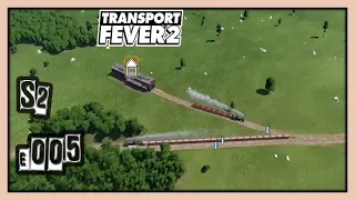 Transport Fever 2 S2 #005