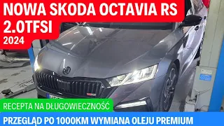 Długowiecznośc 1.8 i 2.0 TFSi dzięki wymianie oleju Premium - Skoda Octavia RS 2024 first oil change