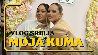 VLOG IZ SRBIJE - POSTALA SAM KUMA *udala se moja bff*