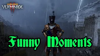 Vermintide 2: Funny Moments Compilation 2