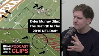 Kyler Murray Film Analysis (Best QB In The Draft)