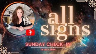 19 MAY 2024⚡️Sunday Check-In⚡️All Energies Tarot ♐ ♓ ♊ ♍ ♈ ♋ ♎ ♑ ♒ ♌ ♉ ♏  [TIMESTAMPED]