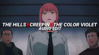 the hills x creepin x the color violet - the weeknd, tory lanez [edit audio]