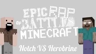 Minecraft - Рэп Битва - Нотч vs Хиробрин