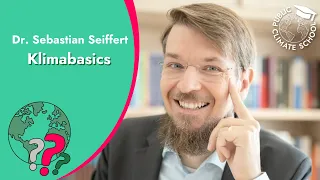 Klima Basics – Prof. Dr. Sebastian Seiffert – Schulprogramm der Public Climate School