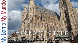 Stephansdom | St. Stephen's Cathedral  Vienna  and St Peters Church - Tour of Vienna 4K uhd