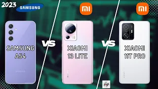 SAMSUNG A54 VS XIAOMI 13 LITE VS XIAOMI 11T PRO