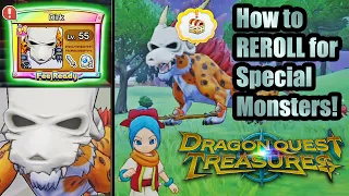 Dragon Quest Treasures - How to REROLL for Your Special Monster!