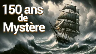 Une des plus Grandes Énigmes Maritimes enfin résolue ? La Véritable Histoire de la Mary Celeste