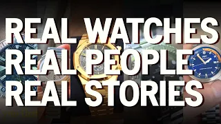 NEW SERIES! Real Watches, Real People, Real Stories ⚙️💪🍀🥰