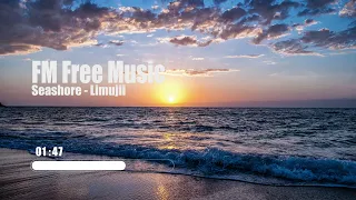 Seashore - Limujii [Free Music – No Copyright]