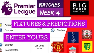 Premier League Score Predictions & Fixtures Matches Week 4 - EPL 2019/20 News Today