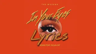 In Your Eyes (Remix) ft. Doja Cat Lyrics [Doja’s Verse]