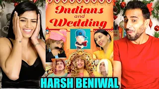 INDIANS AND WEDDING REACTION!! | HARSH BENIWAL | Magic Flicks