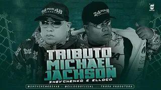 SHEVCHENKO E ELLOCO - TRIBUTO DO MICHAEL JACKSON