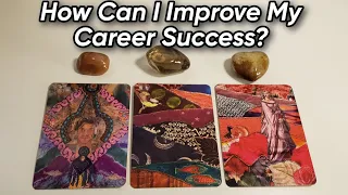 🎯 What Can You Do To Improve Your Career Success? Pick A Card Reading Next Steps On Your Career Path