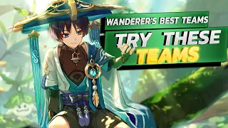 OVERPOWER Your Enemies With These Wanderer TEAMS [Best Wanderer Teams] Genshin Impact Wanderer Teams