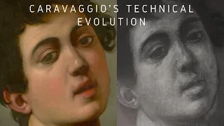 Caravaggio' Technical Evolution
