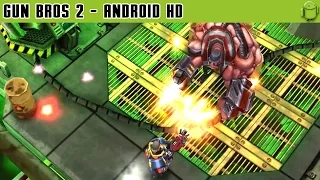 Gun Bros 2 - Gameplay Android HD / HQ Audio (Android Games HD)