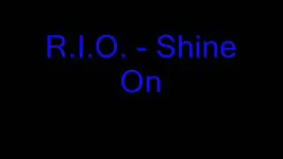 R I O    Shine On   YouTube