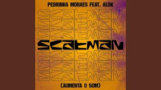 Scatman (Aumenta O Som) (feat. Alok)